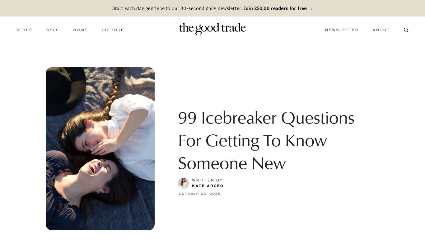 99 Icebreaker Questions For Getting To Know Someone New - The Good Trade
